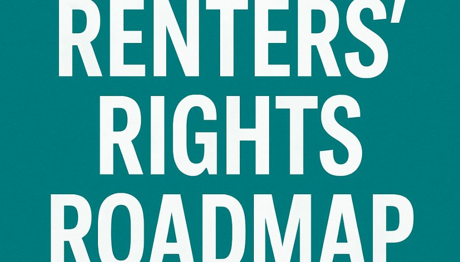 It's Finally Here - The Renters' Rights Roadmap Released News Post Image