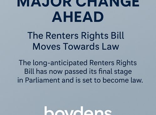 Major Change Ahead: The Renters Rights Bill Moves Towards Law image